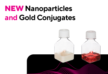 NEW Nanoparticles and Gold Conjugates 